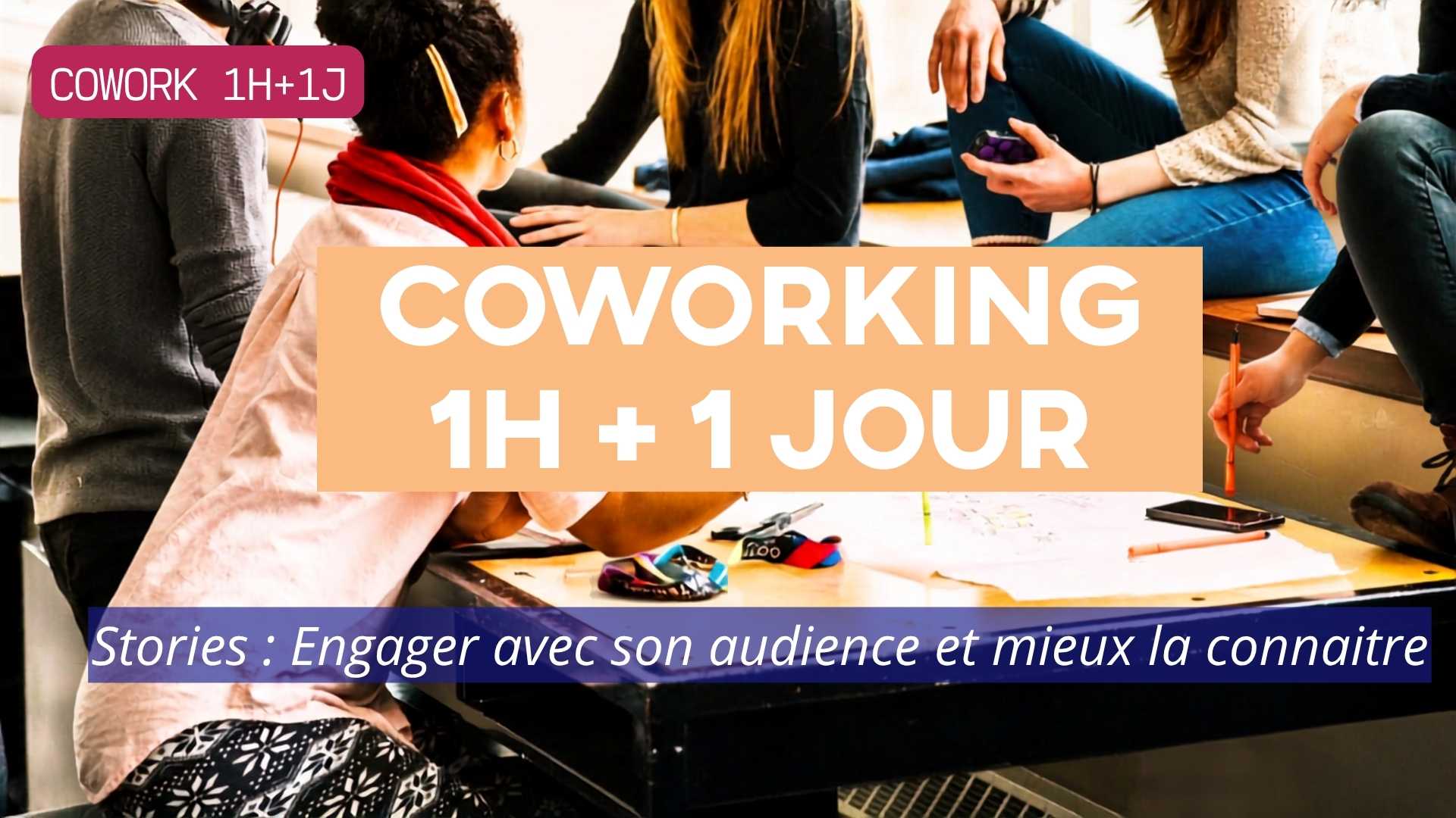 Coworking entrepreneures à La Rochelle : Stories Instagram & engagement